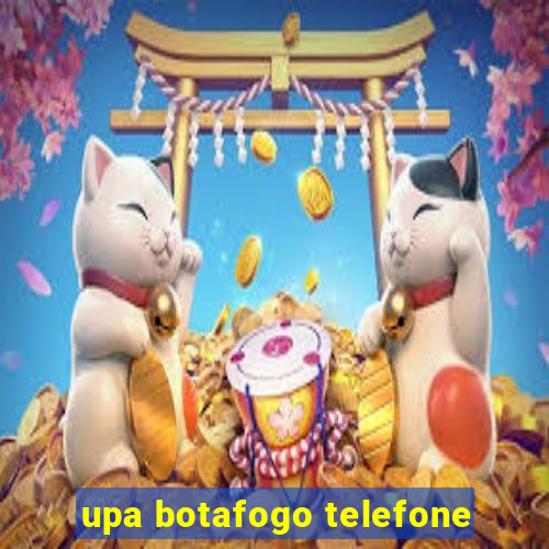 upa botafogo telefone